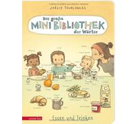 Joëlle Tourloni Die große Mini-Bibliothek der Wörter - Essen und T (Tapa blanda)