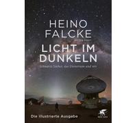 Jörg R&oum Licht im Dunkeln: Schwarze Löcher, das Universum und (Tapa dura)