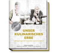 Jörg Reuter Man Unser kulinarisches Erbe: Lieblingsrezepte der Gener (Tapa dura)