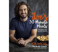 Comidas de 30 minutos de Joe – 100 recetas rápidas y saludables – Macmillan