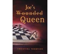 Joe's Wounded Queen (In the Name of Family)