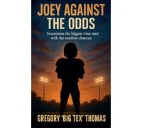 Joey Against The Odds (Making of a Champion)