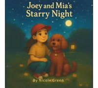 Joey and Mia's Starry Night (The Adventures of Joey & Mia)