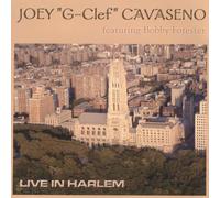 Joey Cavaseno G-Clef - Live in Harlem [Import]