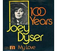 Joey Dyser - Joey Dyser - 100 Years / My Love - M Music - 13881 AT