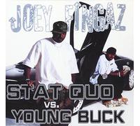 Joey Fingaz - Stat Quo Vs Young Buck