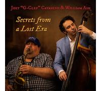 Joey G-Clef Cavaseno - Secrets From a Lost Era