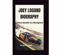 JOEY LOGANO BIOGRAPHY: From Rookie to Champion