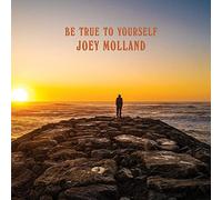 Joey Molland - Be True To Yourself [Vinilo]