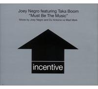 Joey Negro Feat Taka Boom - Must Be the Music