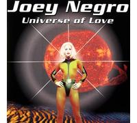 Joey Negro - Universe of Love