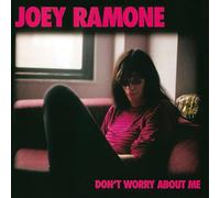 Joey Ramone – Don't Worry About Me – BMG