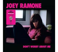 Joey Ramone - Don't Worry About Me