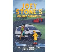 Joey Stone's Go Kart Chronicles: Book 3: Racing in the Rain