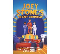 Joey Stone's Go Kart Chronicles: Book 4: The Road to Sportsmanship