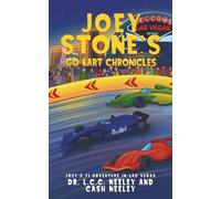 Joey Stone's Go Kart Chronicles: Book 6: Joey's F1 Adventure in Las Vegas