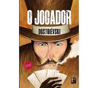 JOGADOR DOSTOIEVSKI, O