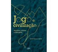 Jogo E Civilização (ebook)