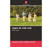 Jogos da vida real: para crianças