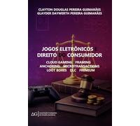 Jogos Eletrônicos e Direito do Consumidor