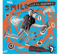 Johan Borgstrom Septet - Smile And Be Serious