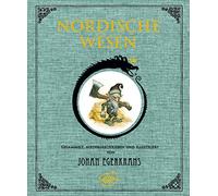 Johan Egerkrans Nordische Wesen: Gesammelt, Niedergeschrieben und Il (Tapa dura)