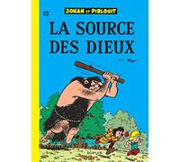 Johan et Pirlouit - Tome 6 - La Source des dieux (Johan et Pirlouit, 6)