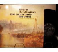 Johann Christian Bach - Drei Concertante Sinfonien (C-Dur, F-Dur Und Es-Dur)