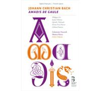 Johann Christian Bach Johann Christian Bach: Amadis De Gaule (CD) with Book
