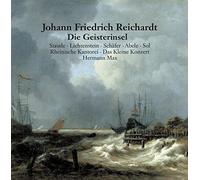 Johann Friedrich Reichardt : Die Geisterinsel, opéra. Staude, Lichtenstein, Schäfer, Abele, Sol, Max.