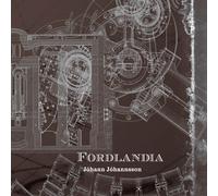 Jóhann Jóhannsson - Fordlandia (Reissue) (180 g) (2 LP)