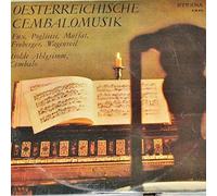Johann Joseph Fux · Alessandro Poglietti · Gottlieb Muffat · Johann Jakob Froberger · Georg Christoph Wagenseil, Isolde Ahlgrimm - Oesterreichische Cembalomusik - ETERNA - 8 20 812