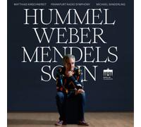 Johann Nepomuk Hummel Hummel/Weber/Mendelssohn (CD) (Importación USA)