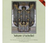 Johann Pachelbel/Reichert - Selected Organ Works