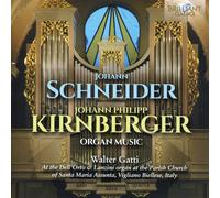 Johann Schneide Johann Schneider/Johann Philipp Kirnberge (CD) (Importación USA)