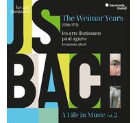 Les Arts Florissants – The Weimar Years (1708-1717) – A Life in Music Vol. 2 – CD – Harmonia Mundi