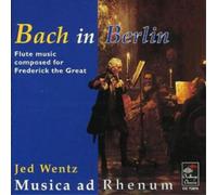 Johann Sebastian B Bach in Berlin (Wentz, Musica Ad Rhen (CD) (Importación USA)
