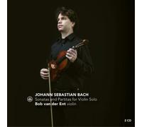 Bach : Sonates et partitas pour violon seul. Van der Ent.