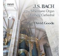 Johann Sebastian Bac J.S. Bach: 1714 Silbermann Organ of Freiberg Cathedra (CD)