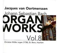 Johann Sebastian Bac Organ Works Vol. 8 (Van Oortmerssen (CD) (Importación USA)
