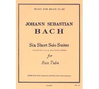 Johann sebastian bach: 6 short solo suites (tuba solo)
