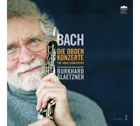 Bach : Les Concertos pour hautbois. Glaetzner. [Vinyle]