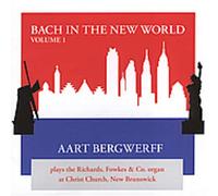 Johann Sebastian Bach - Bach in the New World 1