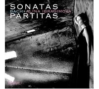 Alina Ibragimova - Sonates Et Partitas