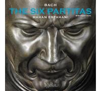 Bach : Partitas pour clavecin, BWV 825-830. Esfahani.