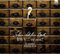 Johann Sebastian Bach – Bwv...Or Not? – Harmonia Mundi