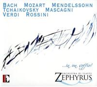 In un soffio! Arrangement pour orchestre de flûtes d'uvres de Bach, Mozart, Mendelssohn, Tchaikovski. Zephyrus.