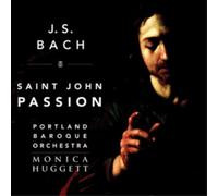 Bach : Passion selon Saint Jean. Huggett.