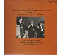 Johann Sebastian Bach - Johann Sebastian Bach , Antonio Vivaldi , David Oistrach Und Igor Oistrach , Gewandhausorchester Leipzig , Franz Konwitschny - Konzert Für Zwei Violinen Und Orchester D-moll BWV 1043 / Concerto Grosso Op. 3 Nr. 8 A-moll - ETERNA - 8 25 882