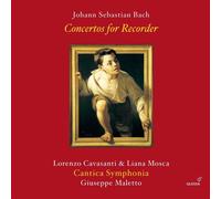 Lorenzo Cavasanti - J.S. Bach: Concertos for Recorder